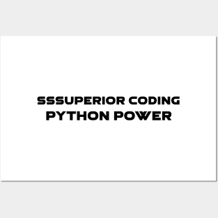 SSSuperior Coding Python Power Programming Posters and Art